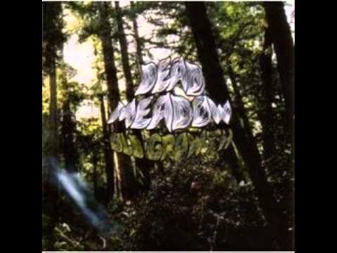 Dead meadow - Either way