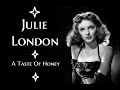 Julie London - A Taste Of Honey 