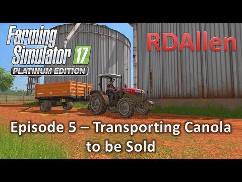 FS17 Platinum MP Estancia Lapacho E5 - Transporting Canola to be Sold