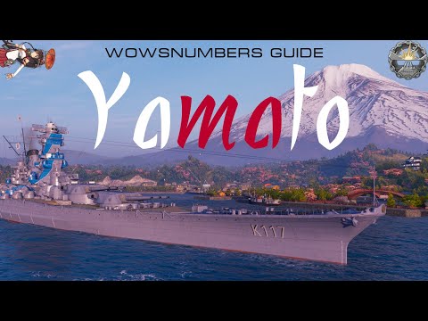 The WOWSnumbers Guide To The Yamato - World of Warships
