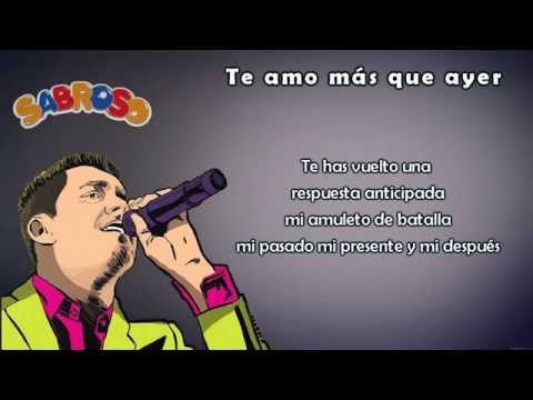 Te Amo Más Que Ayer video