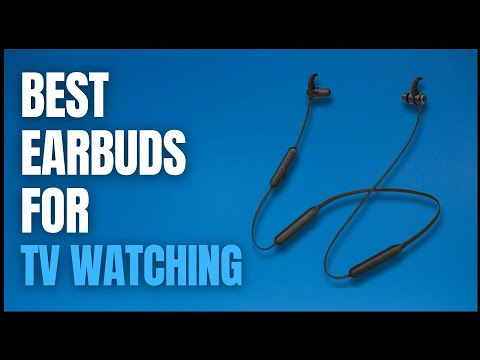 5 Best Earbuds For TV Watching In 2024
