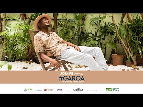Jota.pê apresenta #GAROA • com Kabé Pinheiro e Marcelo Mariano - Show 1