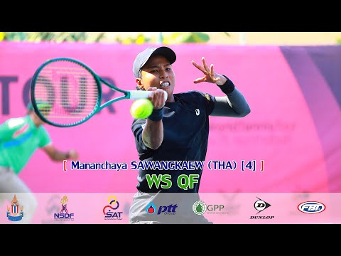 ITF World Tennis Tour Presented by SAT [1] WS QF - Mananchaya SAWANGKAEW THA 4 vs Sakura HOSOGI JPN