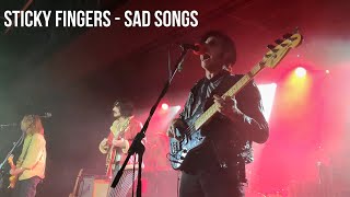 Sticky Fingers - Sad Songs (Live)
