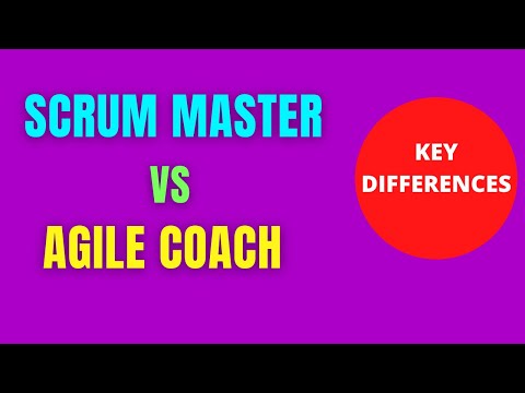 Scrum Master vs Agile coach (Differences between Agile Coach and Scrum Master role)