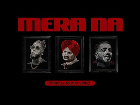 Mera Na | SIDHU MOOSE WALA | Feat | Burna Boy & Steel Banglez | Navkaran Brar