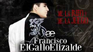 Francisco El Gallo Elizalde - Ebrio de Amor