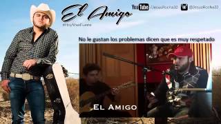 Gerardo Ortiz - El Amigo