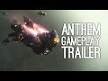 Anthem Gameplay: New Gameplay of Bioware's Anthem from E3 2018