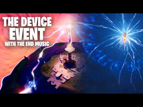 The Device Event but with THE END Music from Season X