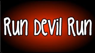 Ke$ha - Run Devil Run (Lyrics On Screen)