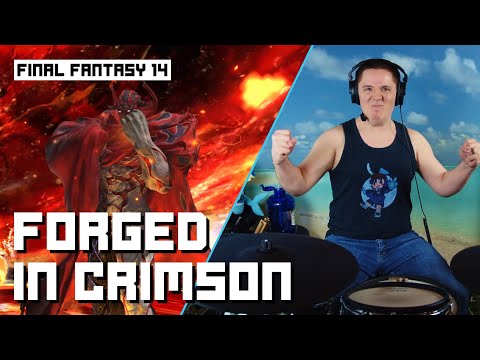 Forged In Crimson - Final Fantasy XIV | Drum Cover
