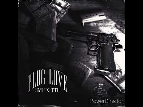 SMF Duce x SMF Coca Gee x TTU CEO Ju - Plug Love (Prod By. Atm Krown)