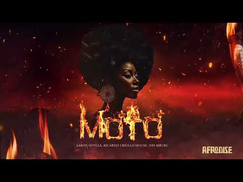 @AaronSevilla , @ricardocriollohouse feat @Nesmburulegit - Moto / Afro House