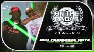 DEM Franchize Boyz "Lean Wit It, Rock Wit It" Performance (On The Radar Classics)
