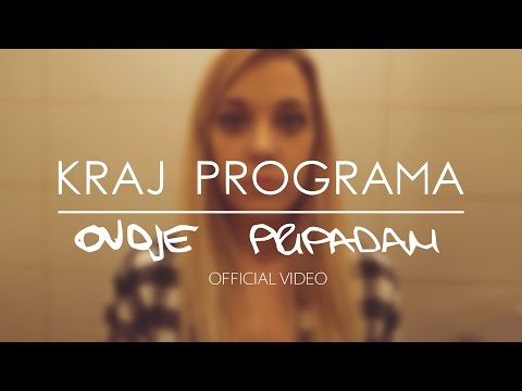Kraj Programa - Ovdje pripadam [Official Video]