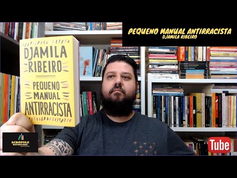 PEQUENO MANUAL ANTIRRACISTA - Djamila Ribeiro (A02-V27)