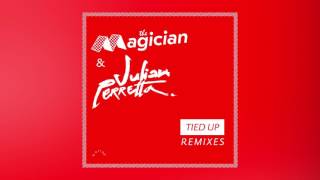 The Magician & Julian Perretta   Tied Up offaiah Remix Cover Art Ultra Musi