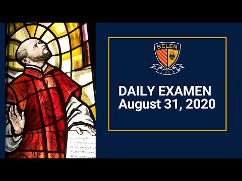 Daily Examen: August 31, 2020
