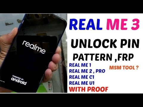 REAL ME 3 UNLOCK PATTERN , PIN LOCK ,FRP REMOVE IN JUST 30 MIN / FULL FLASHING