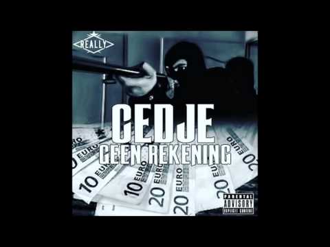 Cedje - Geen Rekening (Audio)