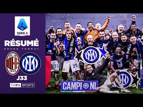 Résumé : Le TITRE et le DERBY pour l'INTER MILAN !!!