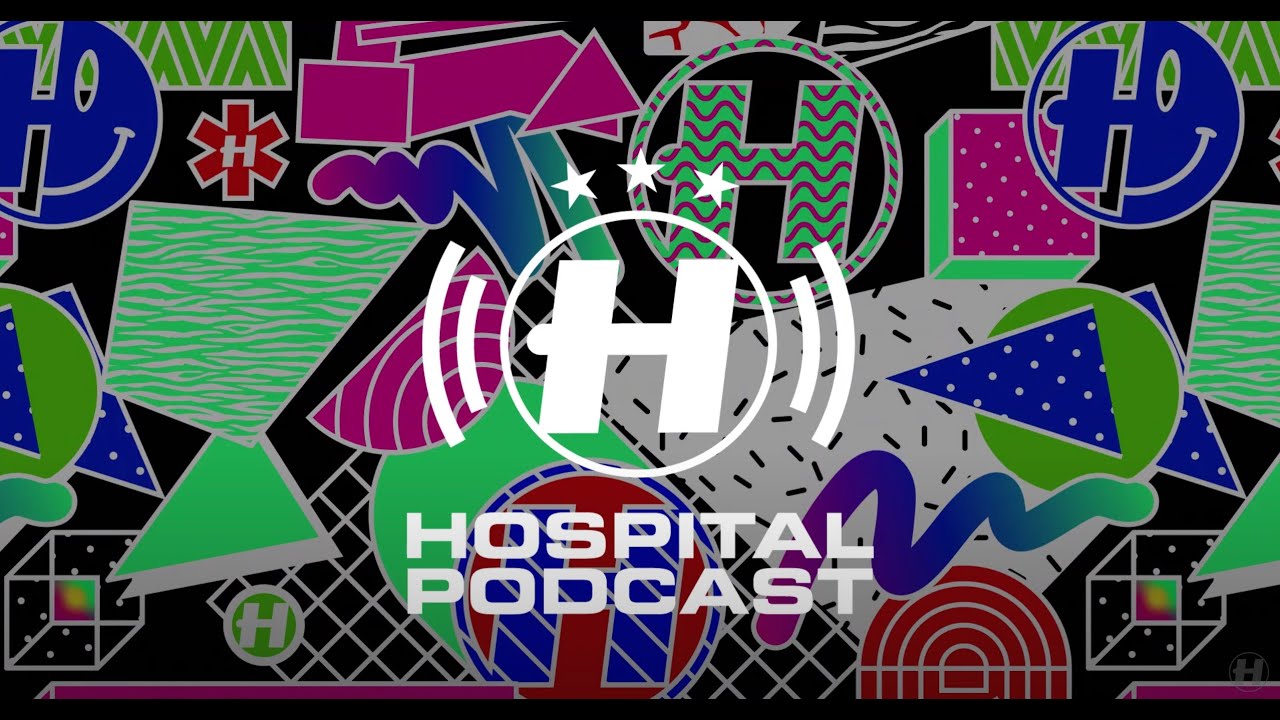 Hospital Podcast 426 with London Elektricity