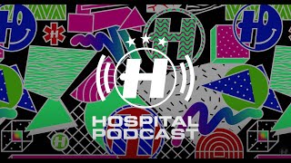 Hospital Podcast 426 with London Elektricity