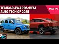 Best Auto Tech Of 2025 Tech360 Awards