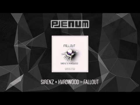 SIRENZ ✖ HVRDWOOD – FALLOUT