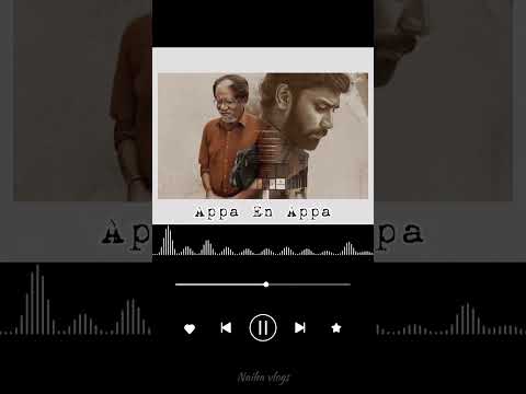 Appa En Appa👨‍👦🫂|Thiruvin kural|#appalove#tamilwhatsappstatus #shortvideo