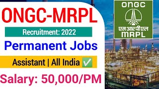 ONGC MRPL Recruitment 2022| ONGC Recruitment 2022| Ongc Engineer Recruitment 2022| ongc jobs vacancy