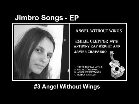 Angel Without Wings ... Emilie Clepper