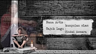 Download lagu CINDAI ASMARA - SLAM [ Lirik Lagu ] mp3