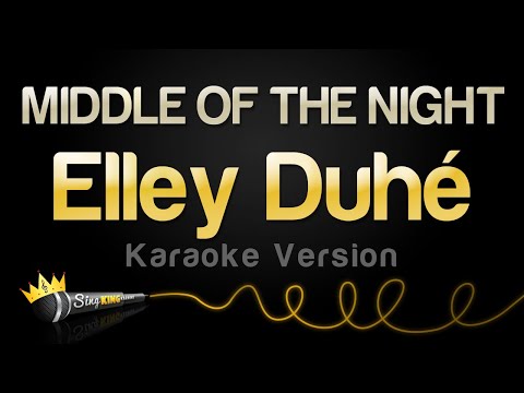 Elley Duhé - MIDDLE OF THE NIGHT (Karaoke Version)