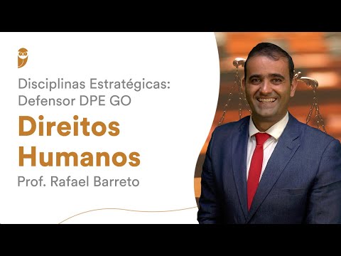 Direitos Humanos - Disciplinas Estratégicas: Defensor DPE GO