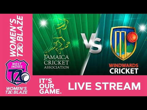 🔴 LIVE Jamaica v Windwards | Women’s T20 Blaze