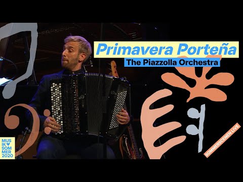 Primavera Porteña - Piazzolla // The Piazzolla Orchestra (Sommerscenen LIVE)