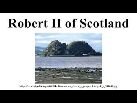Robert II of Scotland