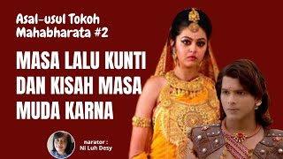 Download lagu MASA LALU KUNTI DAN KISAH MASA MUDA KARNA || TOKOH MAHABHARATA #2 mp3