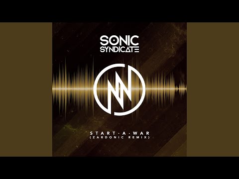 Video thumbnail for Start a War [Zardonic Remix]