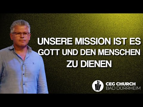 Unsere Mission ist es Gott und den Menschen zu dienen | CEG Bad Dürrheim