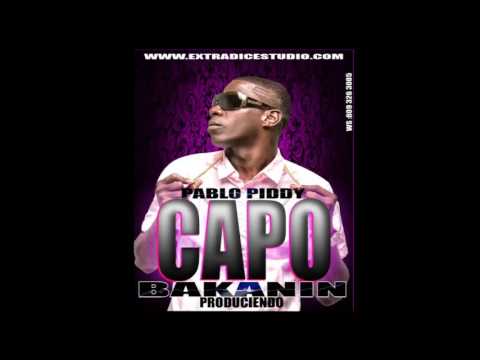 PABLO PIDDY  FT BAKANIN - CAPO (EXTRADICE STUDIO) PROD. BAKANIN EN LOS CONTROLES