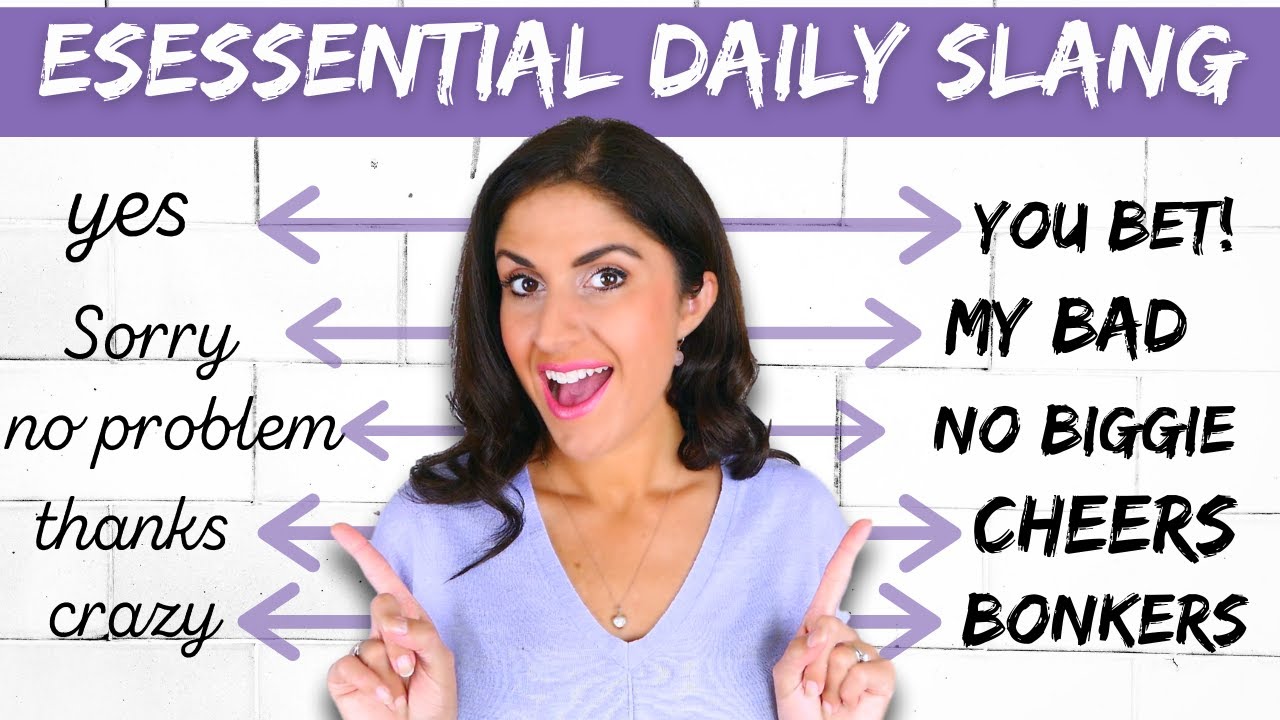 40 Everyday British Slang Words and Phrases | Essential English Slang