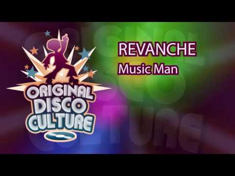 REVANCHE - Music Man