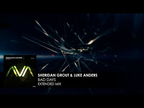 Sheridan Grout & Luke Anders - Bad Days