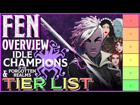 Fen Tier List Ranking & Overview - Idle Champions
