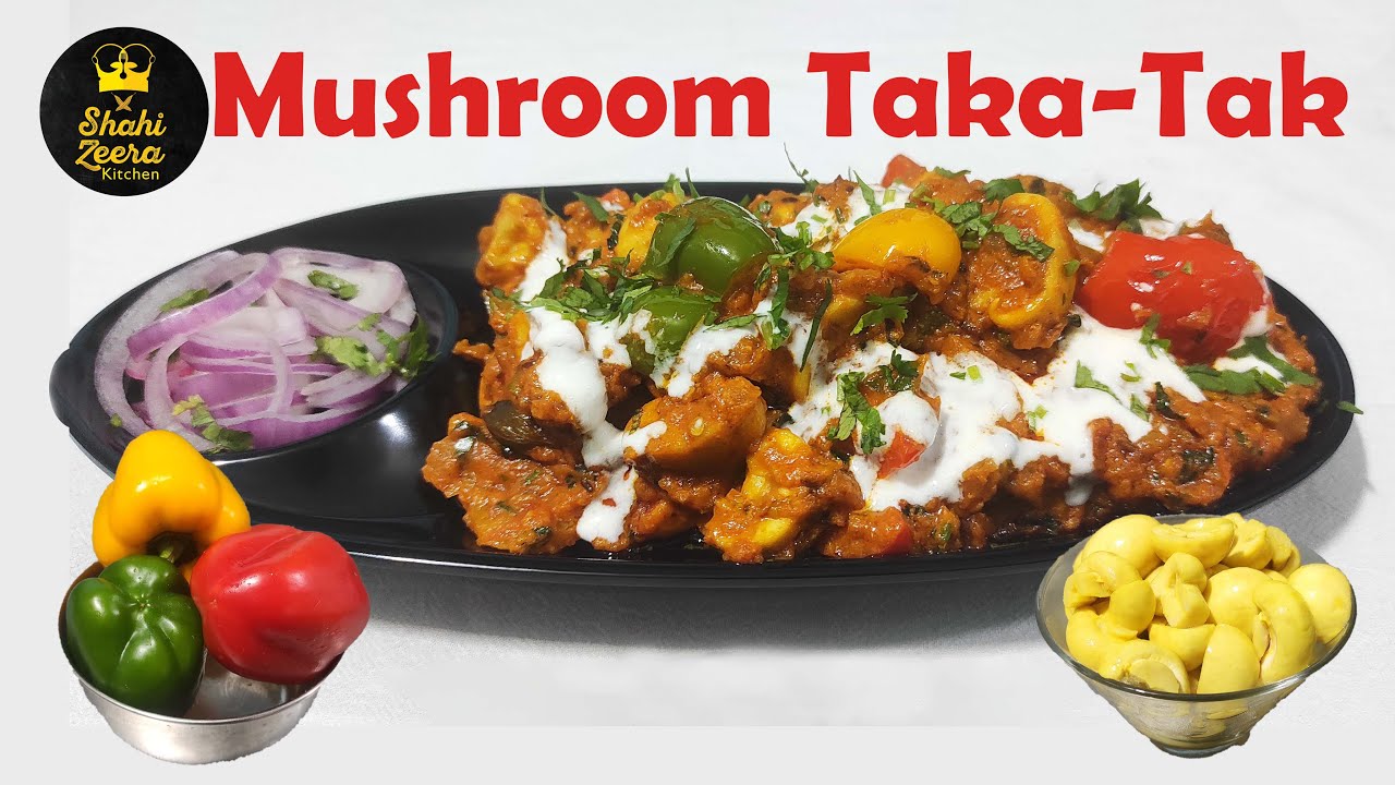Mushroom Taka-Tak | मशरुम टका टक | रेस्टोरेंट स्टाइल में