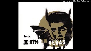 Death In Vegas - Dr. Clean